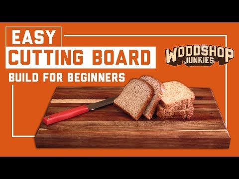 Beginners first woodworking projects – Hardwood cutting board – Easy!