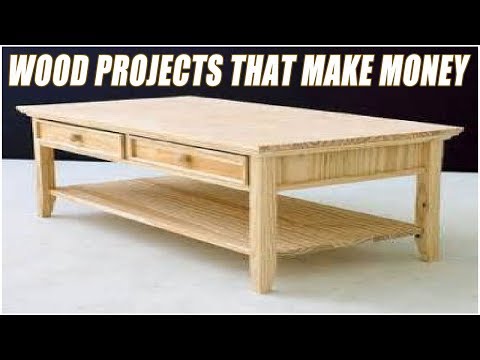 Making Money Off Woodworking Projects