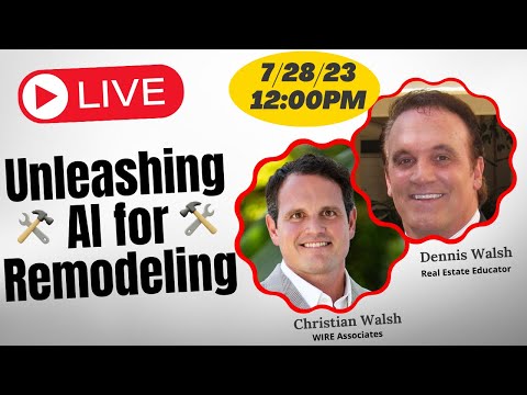 Unleashing the Power of AI in Home Remodeling 🔍 Live w/ Christian & Dennis Walsh!